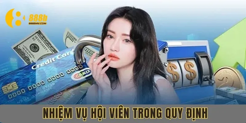 Những nhiệm vụ của hội viên có trong bộ quy tắc