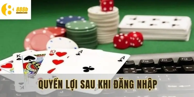 Quyền lợi sau khi đăng nhập