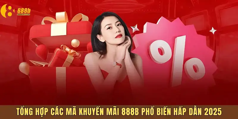 Các khuyến mãi giúp bạn thắng lớn